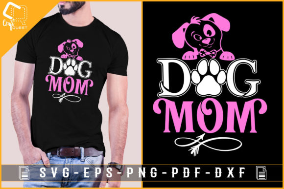 Dog Mom T-Shirt Design for Mother’s Day