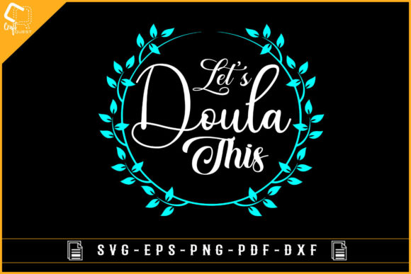 Doula T-shirt Design for Mother's Day