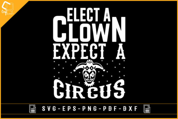 Elect a Clown, Expect a Circus: Graphics for Crafts