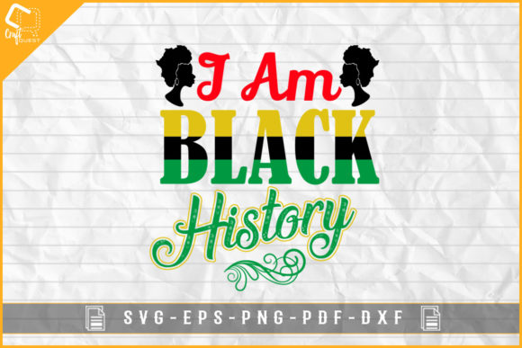 I Am Black History T-shirt Sublimation Graphics
