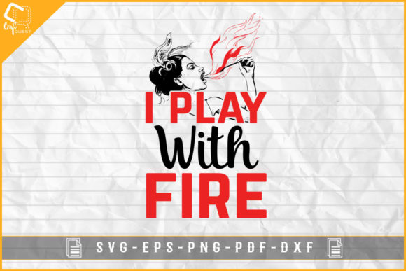 I Play with Fire Circus T-shirt Design