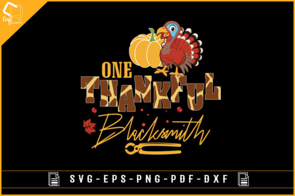 One Thankful Blacksmith T-shirt Design: Graphics and Crafts