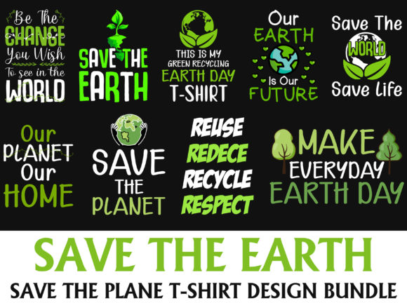 Save the Earth Planet T-Shirt Bundle Svg: Graphics & Crafts