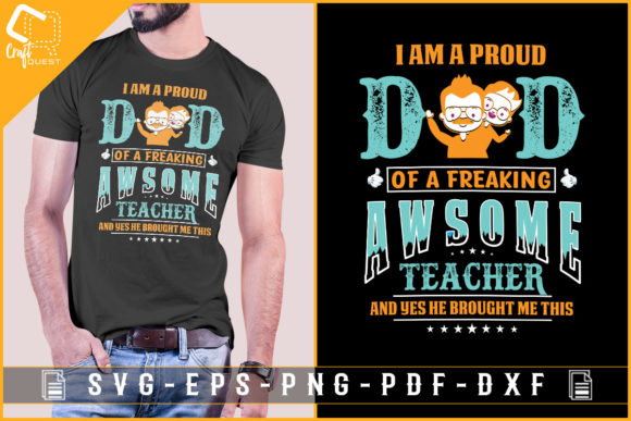 Tshirt Design for Proud Dad Father's Day